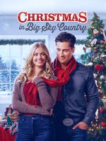 Watch Christmas in Big Sky Country Sockshare
