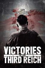 Watch Victories of the Third Reich Sockshare
