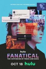 Watch Fanatical: The Catfishing of Tegan and Sara Sockshare