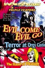 Watch Evil Come Evil Go Sockshare