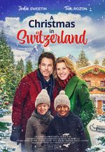 Watch A Christmas in Switzerland Sockshare