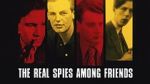 Watch The Real Spies Among Friends Sockshare