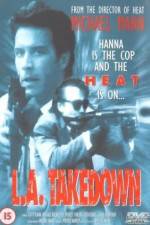 Watch L.A. Takedown Sockshare