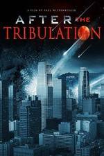 Watch After the Tribulation Sockshare