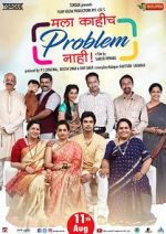 Watch Mala Kahich Problem Nahi Sockshare