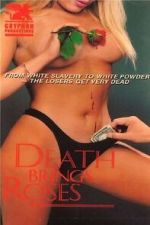 Watch Death Brings Roses Sockshare