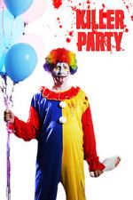 Watch Killer Party Sockshare
