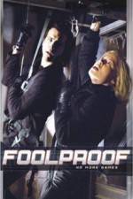 Watch Foolproof Sockshare