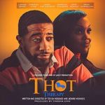 Watch T.H.O.T. Therapy: A Focused Fylmz and Git Jiggy Production Sockshare