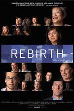 Watch Rebirth (USA Sockshare