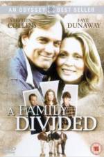 Watch A Family Divided Sockshare