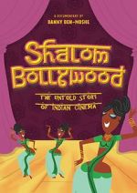 Watch Shalom Bollywood: The Untold Story of Indian Cinema Sockshare