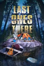 Watch Last Ones There Sockshare