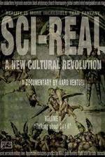 Watch Sci-Real Sockshare