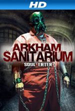 Watch Arkham Sanitarium: Soul Eater Sockshare