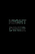 Watch Night Diner Sockshare