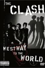Watch The Clash Westway to the World Sockshare