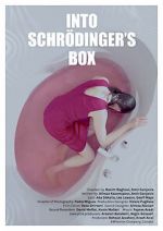 Watch Into Schrodinger\'s Box Sockshare