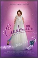 Watch Cinderella: The Enchanted Beginning Sockshare