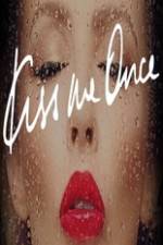 Watch Kylie Minogue Kiss Me Once Sockshare