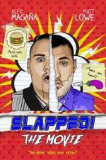 Watch Slapped! The Movie Sockshare