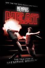 Watch Memphis Heat The True Story of Memphis Wrasslin' Sockshare