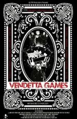 Watch Vendetta Games Sockshare