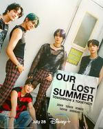 Watch Tomorrow X Together: Our Lost Summer Sockshare