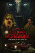 Watch I Was a Teenage Wereskunk Sockshare