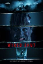 Watch Wired Shut Sockshare
