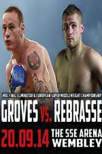 Watch George Groves vs Christopher Rebrasse Sockshare