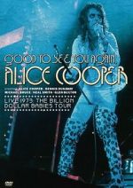 Watch Good to See You Again, Alice Cooper Sockshare