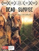 Watch Dead Sunrise Sockshare