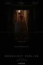 Watch Goodnight Darling (Short 2021) Sockshare