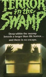 Watch Terror in the Swamp Sockshare