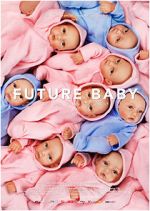 Watch Future Baby Sockshare