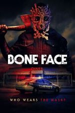 Watch Bone Face Sockshare