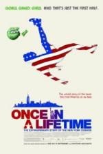 Watch Once in a Lifetime The Extraordinary Story of the New York Cosmos Sockshare