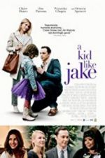 Watch A Kid Like Jake Sockshare