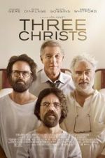 Watch Three Christs Sockshare