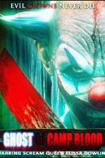 Watch Ghost of Camp Blood Sockshare