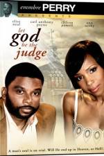 Watch Let God Be the Judge Sockshare
