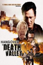 Watch Hangover in Death Valley Sockshare