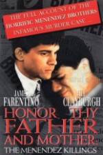 Watch Honor Thy Father and Mother The True Story of the Menendez Murders Sockshare