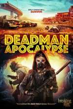 Watch Deadman Apocalypse Sockshare