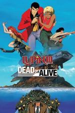 Watch Lupin III: Dead or Alive Sockshare