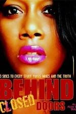 Watch Behind Closed Doors Movie Sockshare