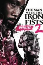 Watch The Man with the Iron Fists 2 Sockshare