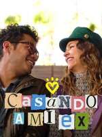 Watch Casando a mi Ex Sockshare