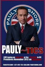 Watch Pauly Shore's Pauly~tics Sockshare
